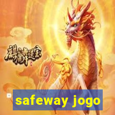 safeway jogo